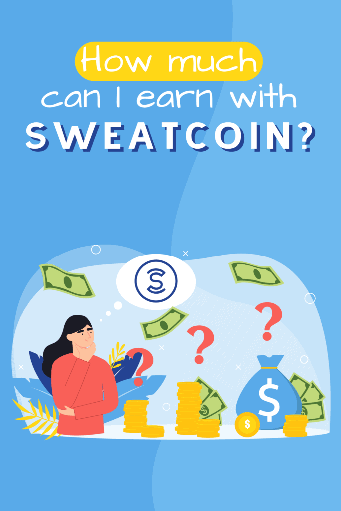 How much can I earn with Sweatcoin-Pinterest