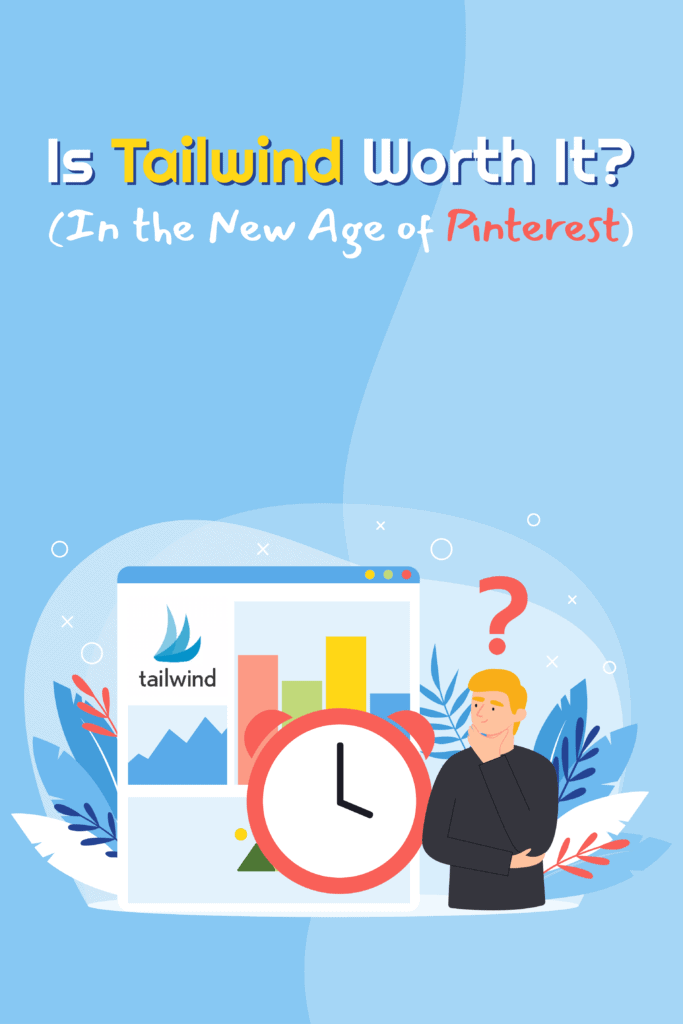Is Tailwind Worth It In the New Age of Pinterest - Pinterest