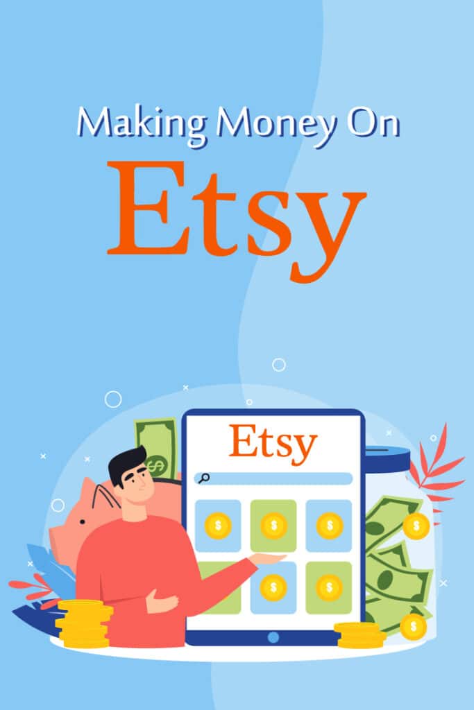 Making Money on Etsy