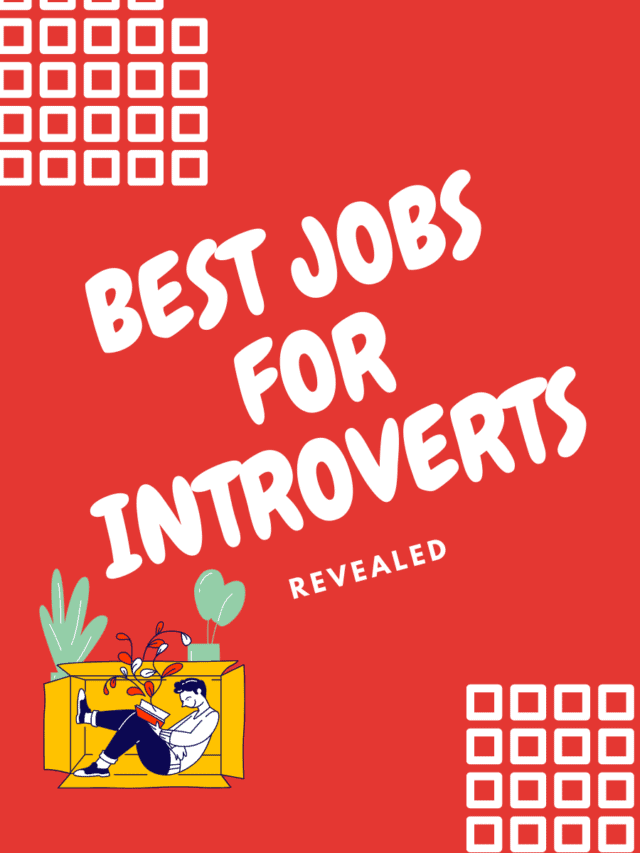 What Are The Best Jobs For Introverts